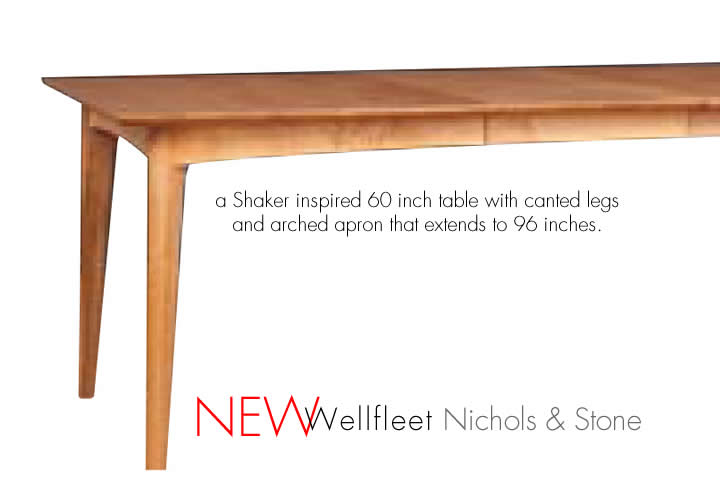 wellfleet table by nichols and stone